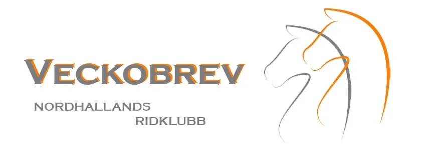 🐴VECKOBREV – VECKA 21 & 22 ☀️